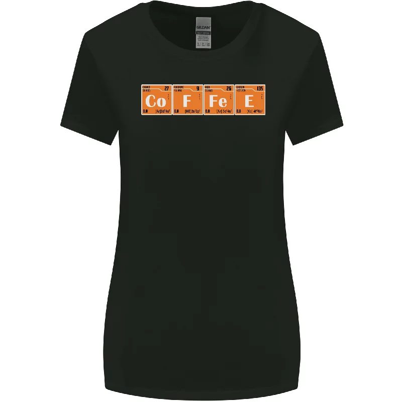 Coffee Periodic Table Chemistry Geek Funny Womens Wider Cut T-Shirt Satin Fabric Silk Fabric Chiffon Fabric