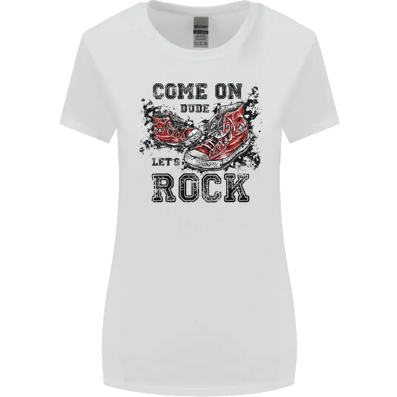 Come on Dude Lets Rock Trainers Womens Wider Cut T-Shirt Thin T-Shirt Open Front Quick Dry