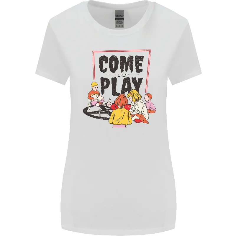 Come to Play Lets Summon Demons Ouija Board Womens Wider Cut T-Shirt Fleece Nylon Spandex