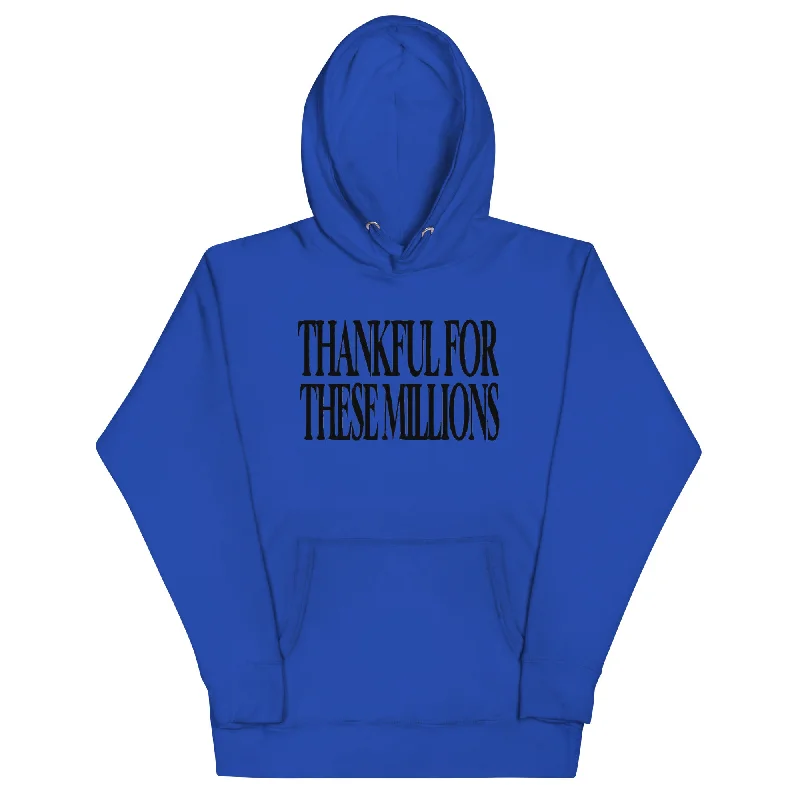Thankful For These Millions Hoodie Hoodie with Gradient Ombre Colorful